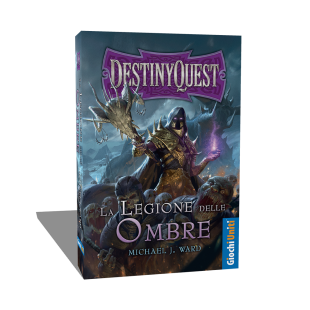 DestinyQuest: La Legione delle Ombre