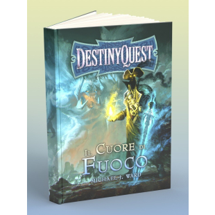 DESTINYQUEST: IL CUORE DI FUOCO