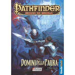 PATHFINDER SAGA: DOMINI DELLA PAURA