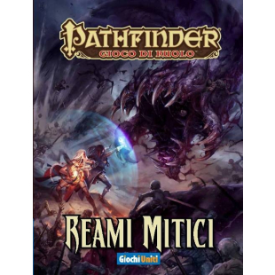 PATHFINDER: REAMI MITICI
